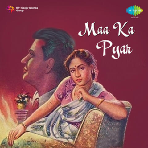 Maa Ka Pyar (Original Motion Picture Soundtrack)