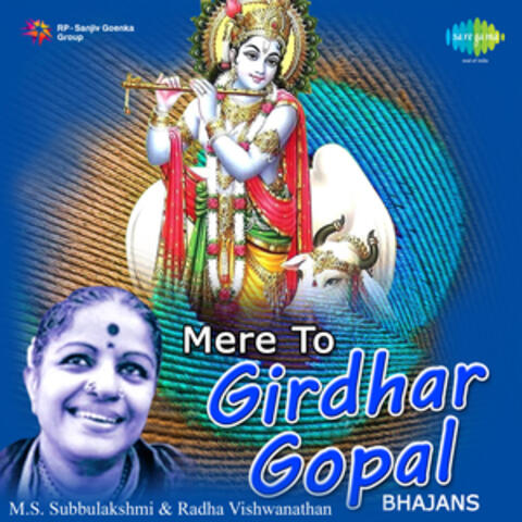 Mere To Girdhar Gopal