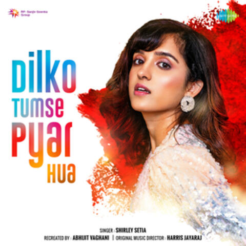 Dilko Tumse Pyar Hua - Single