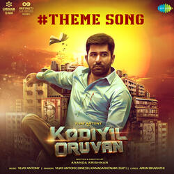 Kodiyil Oruvan Theme Song (From "Kodiyil Oruvan")