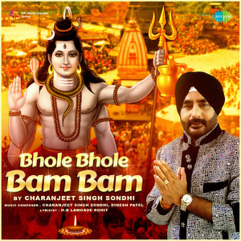Bhole Bhole Bam Bam - Single