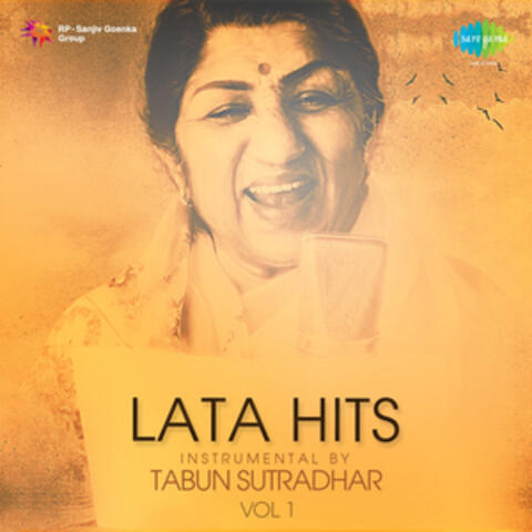 Lata Hits Instrumental by Tabun Sutradhar, Vol. 1