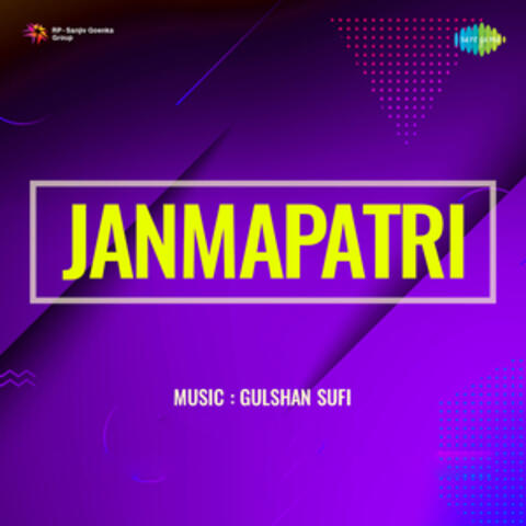 Janmapatri (Original Motion Picture Soundtrack)