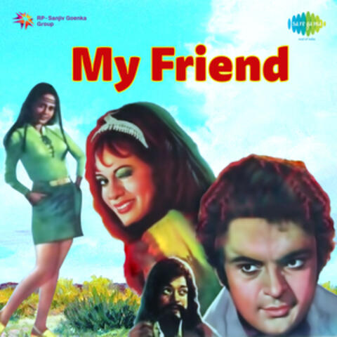 Naiya Meri Chalti Jaye (From "My Friend") - Single