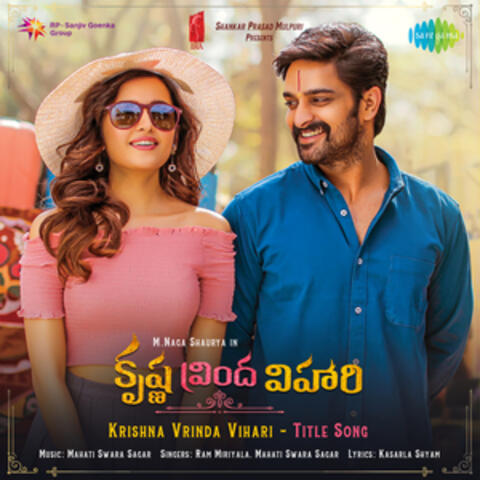 Krishna Vrinda Vihari (From "Krishna Vrinda Vihari") - Single