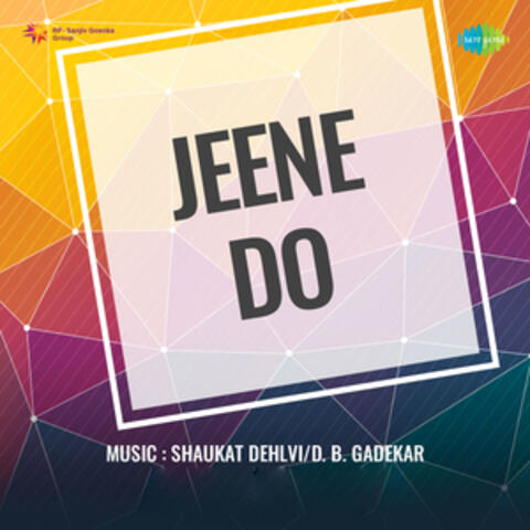 Jeene Do (Original Motion Picture Soundtrack)