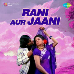 Rani Aur Jaani Theme
