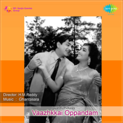 Vaazhkkai Oppandam (Original Motion Picture Soundtrack)