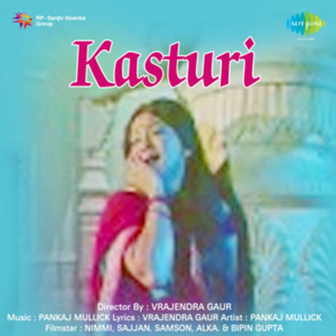 Kasturi (Original Motion Picture Soundtrack)