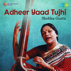Adheer Yaad Tujhi Jalitase