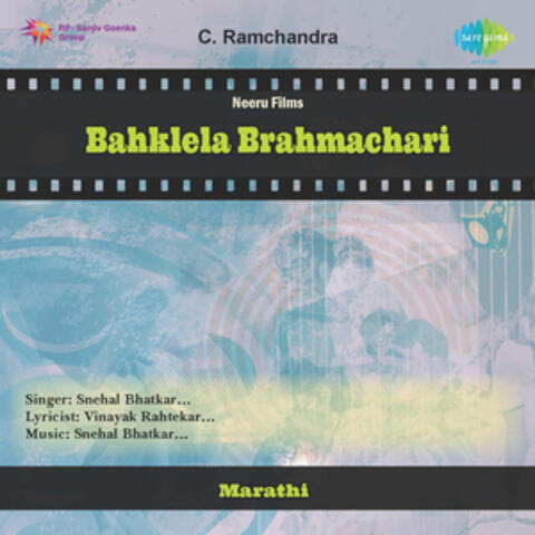 Bahklela Brahmachari (Original Motion Picture Soundtrack)