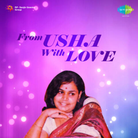 From Usha with Love