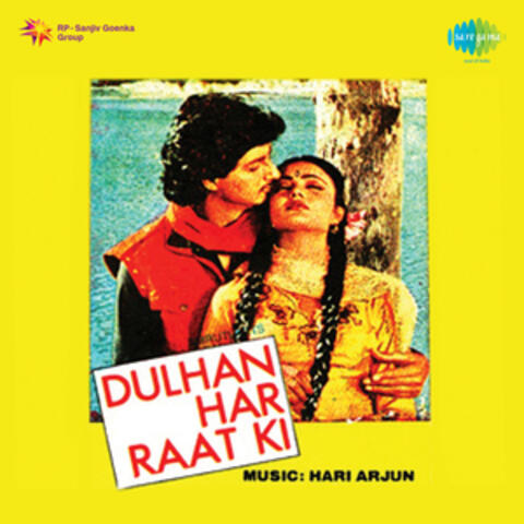 Dulhan Har Raat Ki (Original Motion Picture Soundtrack)