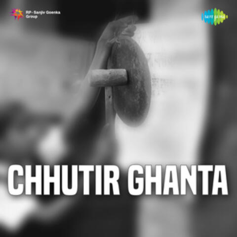 Chhutir Ghanta (Original Motion Picture Soundtrack)