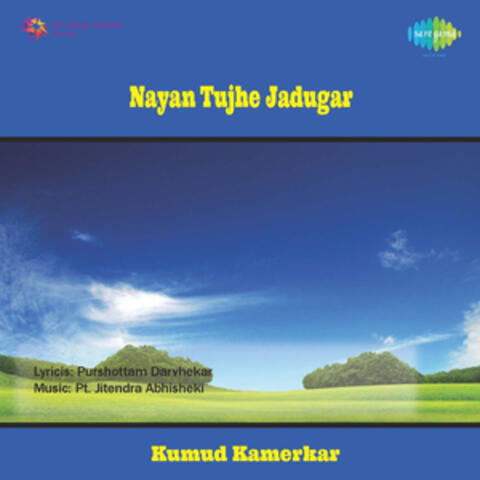 Nayan Tujhe Jadugar (Original Motion Picture Soundtrack)