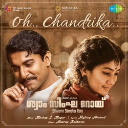 Oh Chandrika (From "Shyam Singha Roy")