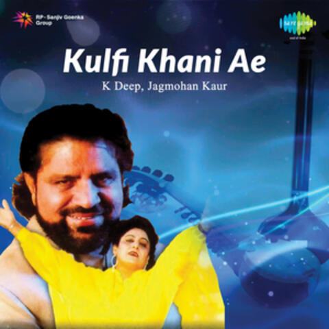 Kulfi Khani Ae