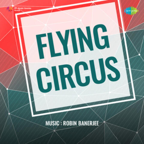 Lag Gaya Re Tir Nishane Pe (From "Flying Circus") - Single