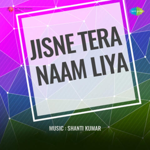 Jisne Tera Naam Liya (Original Motion Picture Soundtrack)