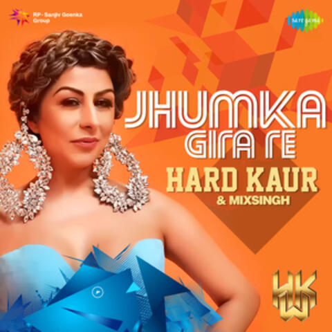 Jhumka Gira Re - Single