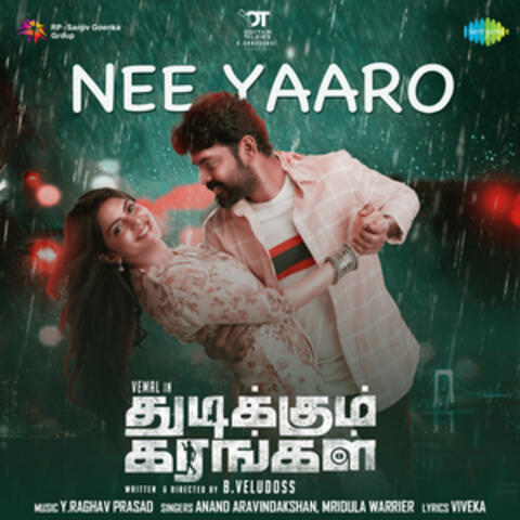 Nee Yaaro (From "Thudikkum Karangal") - Single