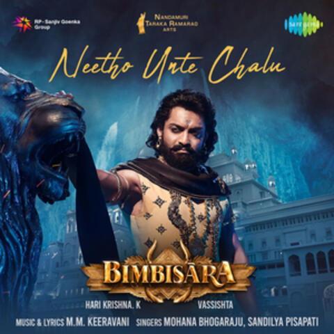 Neetho Unte Chalu (From "Bimbisara") - Single