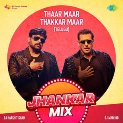 Thaar Maar Thakkar Maar (Jhankar Mix)- Single