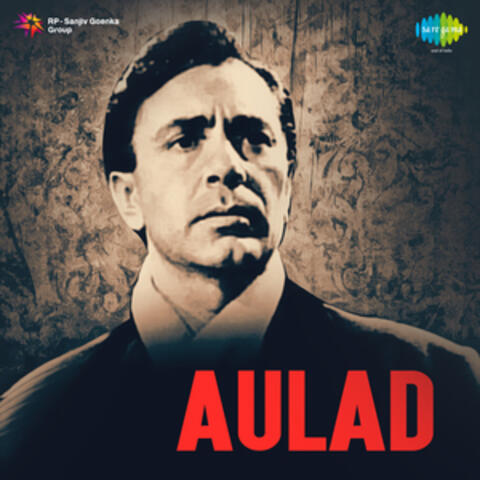 Aulad (Original Motion Picture Soundtrack)