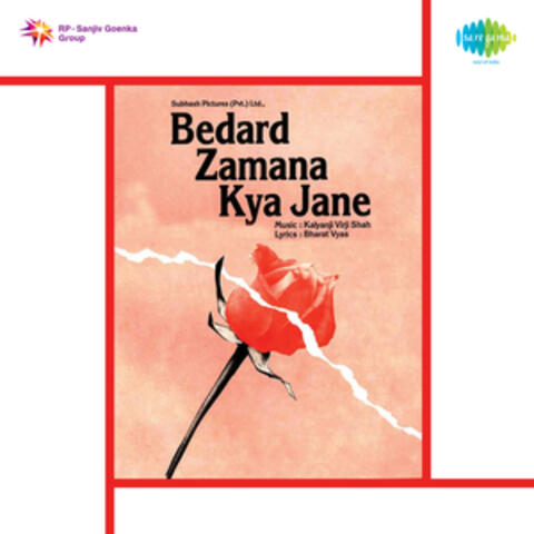 Bedard Zamana Kya Jane (Original Motion Picture Soundtrack)
