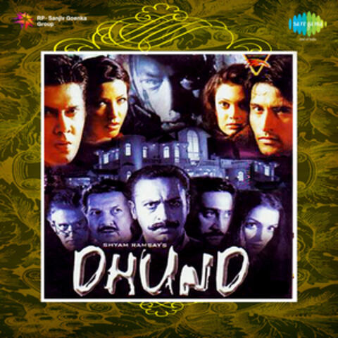 Dhund (Original Motion Picture Soundtrack)