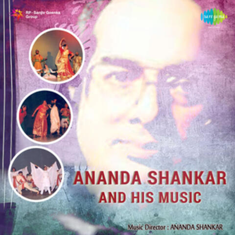Ananda Shankar And His Music