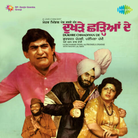 Dukhre Chhadiyan De (Live)