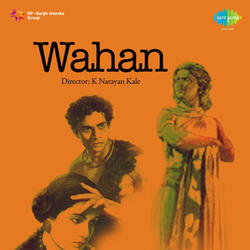 Har Gali Men Hain Bagiche (From "Wahan")