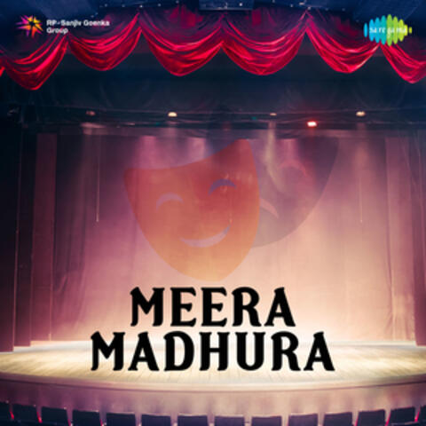 Meera Madhura
