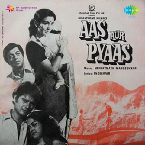 Aas Aur Pyaas (Original Motion Picture Soundtrack)