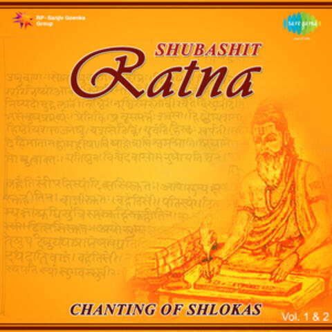 Shubashit Ratna - Chanting of Shlokas, Vol. 1 & 2