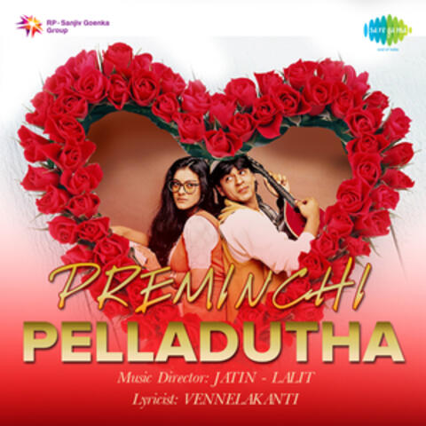 Preminchi Pelladutha (Original Motion Picture Soundtrack)