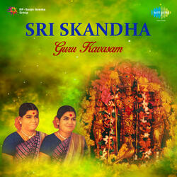 Sri Skandha Guru Kavacham