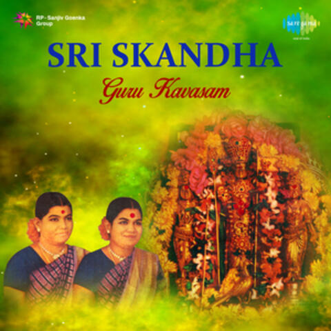 Sri Skandha Guru Kavasam