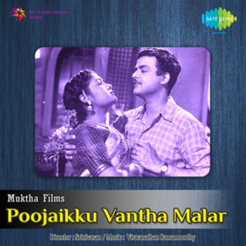 Poojaikku Vantha Malar (Original Motion Picture Soundtrack)