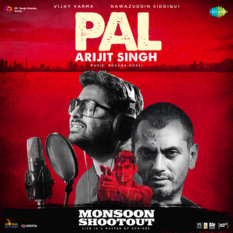 Pal (From "Monsoon Shootout") - Single