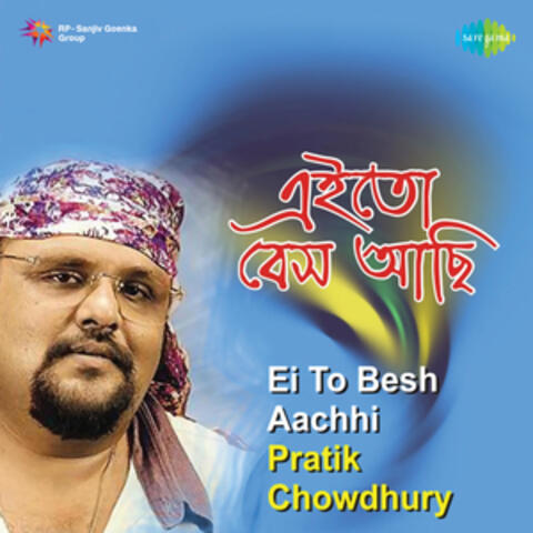 Ei To Besh Aachhi - Single