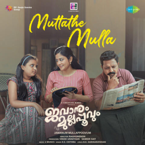 Muttathe Mulla (From "Jawanum Mullappoovum") - Single