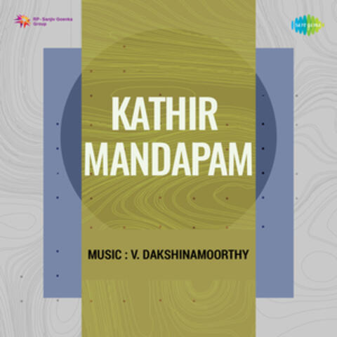 Kathir Mandapam (Original Motion Picture Soundtrack)