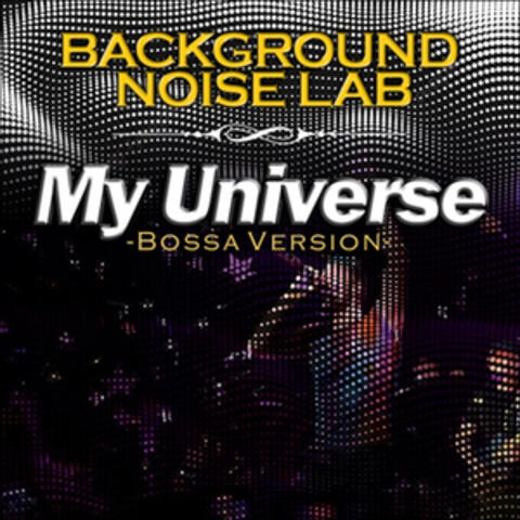 My Universe in Bossa