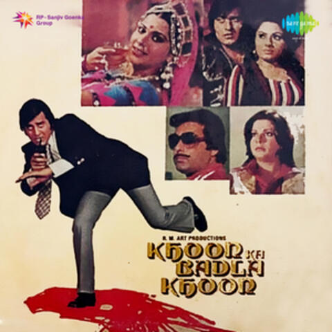 Khoon Ka Badla Khoon (Original Motion Picture Soundtrack)