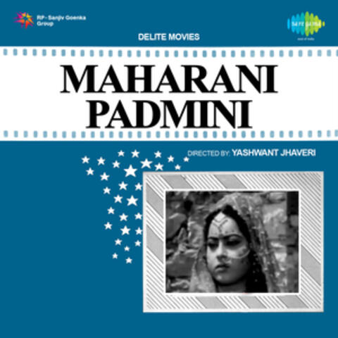 Maharani Padmini (Original Motion Picture Soundtrack)