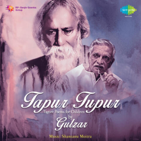 Tapur Tupur - Tagore Poems for Children by Gulzar