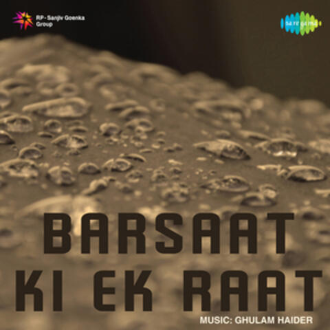 Barsaat Ki Ek Raat (Original Motion Picture Soundtrack)