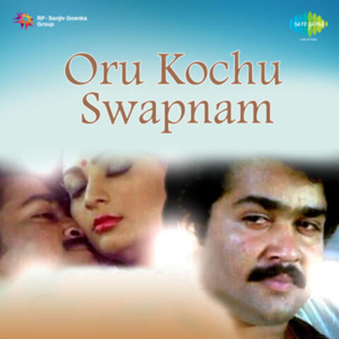 Oru Kochu Swapnam (Original Motion Picture Soundtrack)